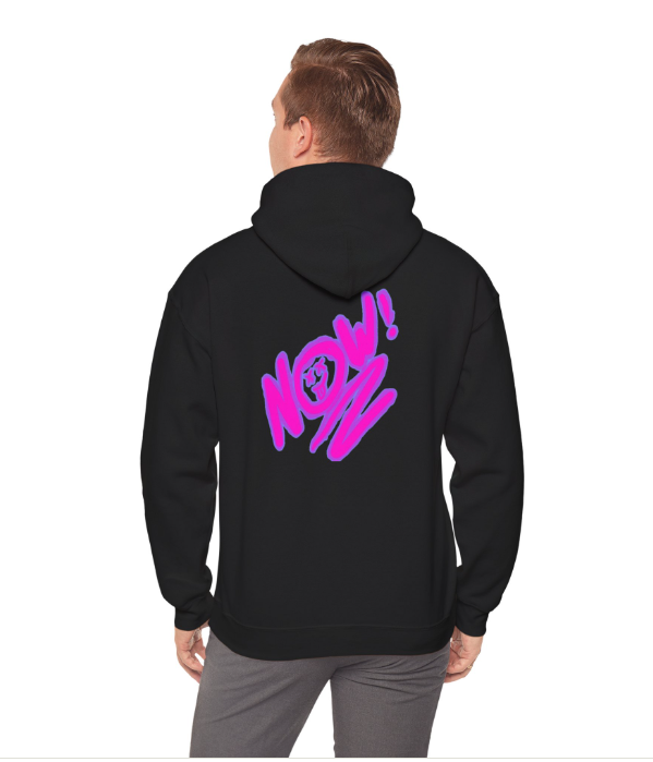 "NOW!" Hoodie Colorized