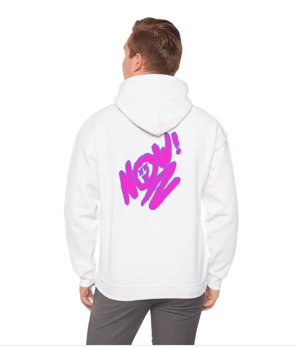 "NOW!" Hoodie Colorized