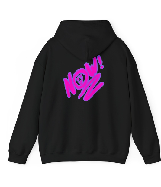 "NOW!" Hoodie Colorized